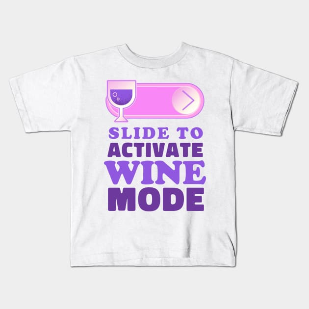 Slide to unlock Wine Kids T-Shirt by aaallsmiles